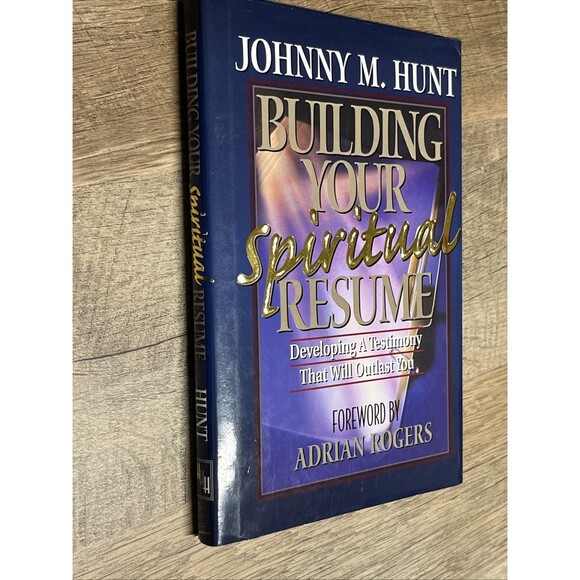 Building Your Spiritual Resume by Johnny M. Hunt ( Signed Copy ) 1984 - Picture 8 of 9
